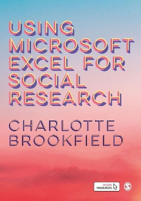 Using Microsoft Excel for Social Research