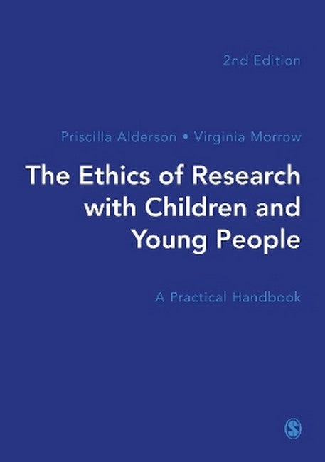 The Ethics of Research with Children and Young People 2/e