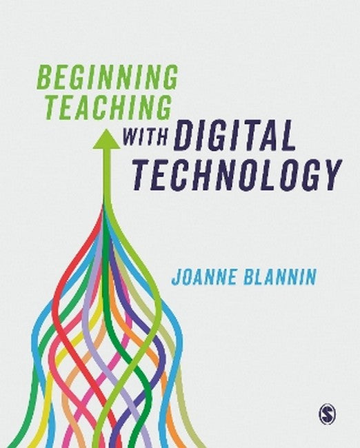 Beginning Teaching with Digital Technology