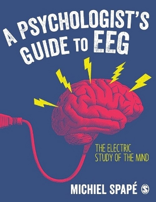 A Psychologist's guide to EEG