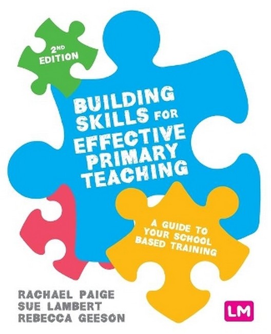 Building Skills for Effective Primary Teaching 2/e