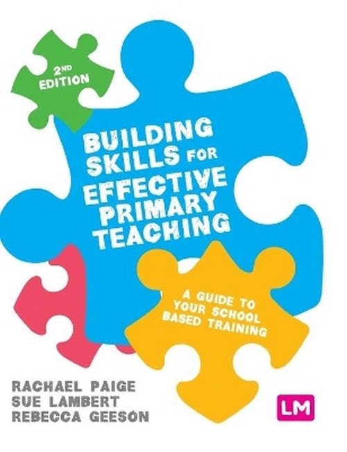 Building Skills for Effective Primary Teaching 2/e