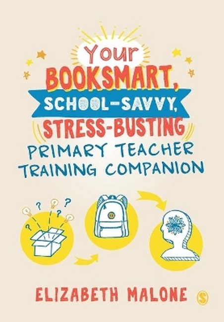 Your Booksmart, School-savvy, Stress-busting Primary Teacher Training Co