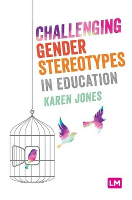 Challenging Gender Stereotypes in Education