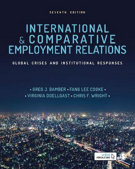 International and Comparative Employment Relations 7/e