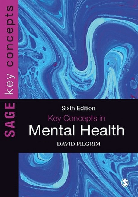 Key Concepts in Mental Health 6/e