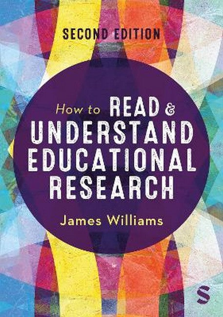 How to Read and Understand Educational Research 2/e
