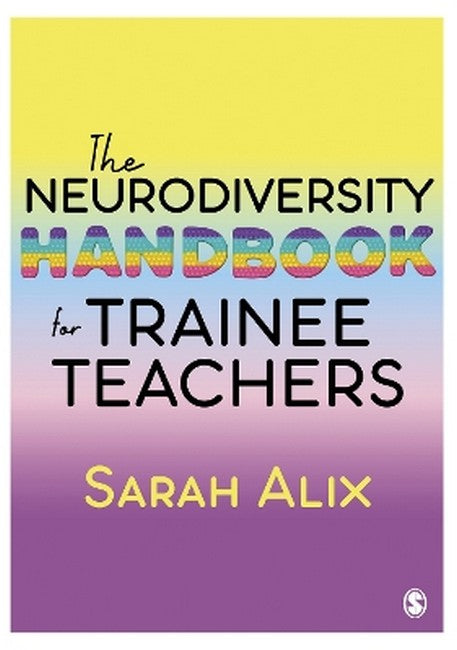 The Neurodiversity Handbook for Trainee Teachers