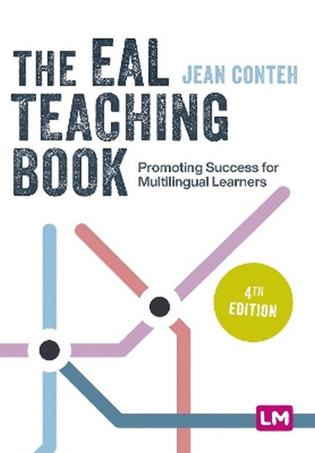 The EAL Teaching Book 4/e