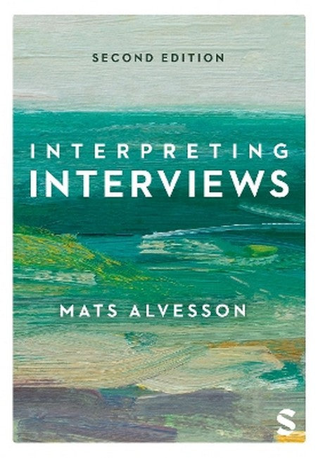 Interpreting Interviews 2/e