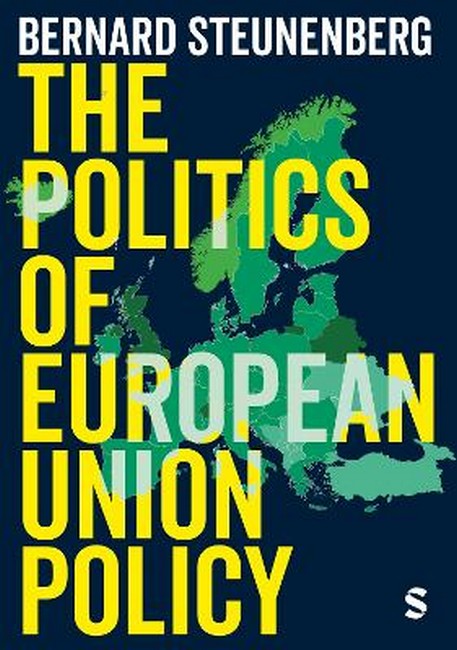 The Politics of European Union Policy