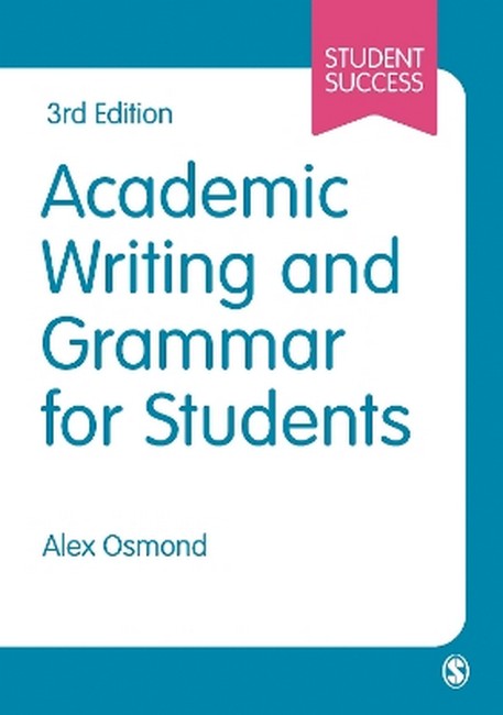 Academic Writing and Grammar for Students 3/e