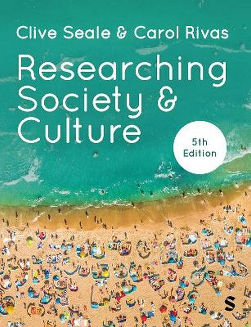 Researching Society and Culture 5/e