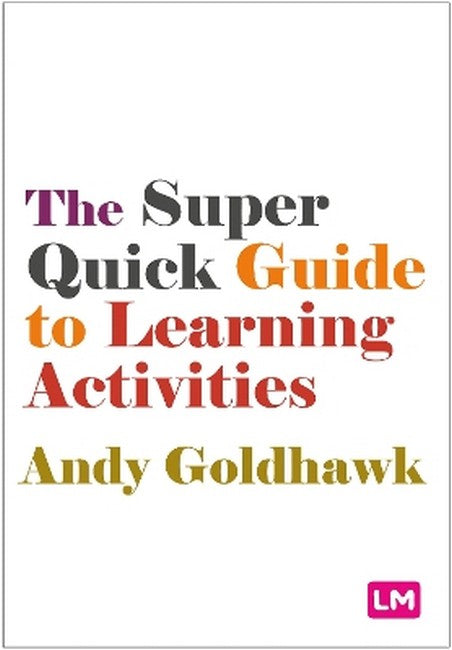 The Super Quick Guide to Learning Activities