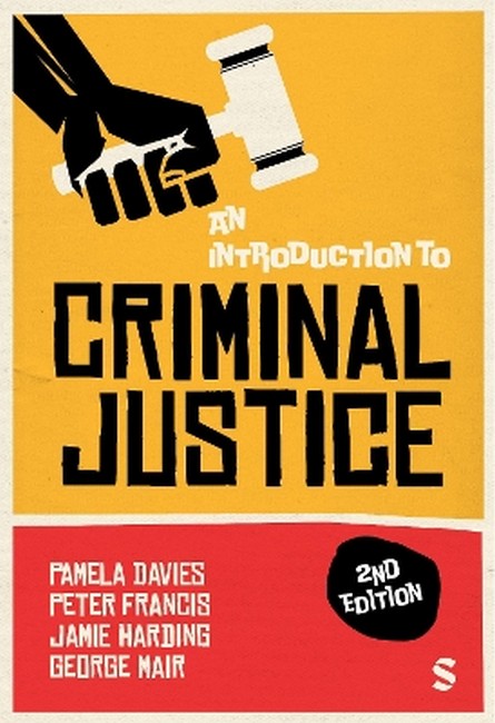 An Introduction to Criminal Justice 2/e