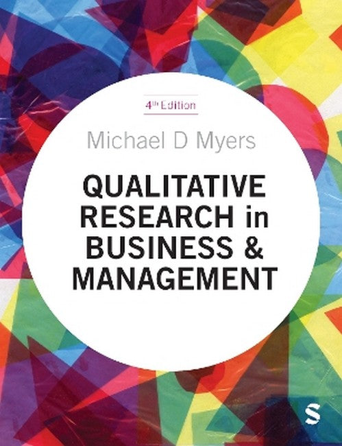 Qualitative Research in Business and Management 4/e