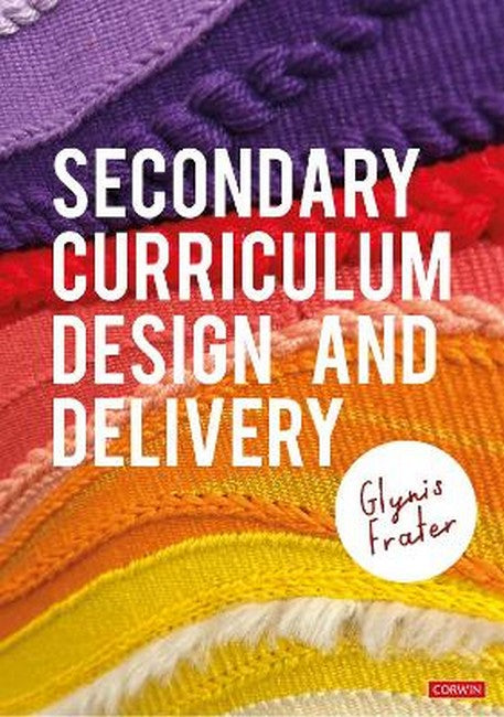 Secondary Curriculum Design and Delivery