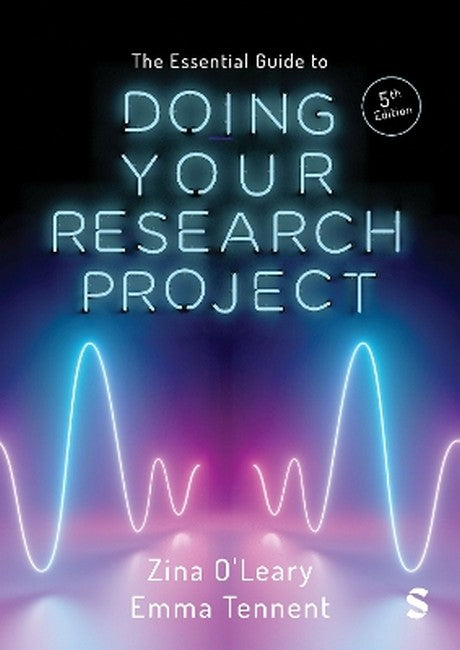 The Essential Guide to Doing Your Research Project 5/e