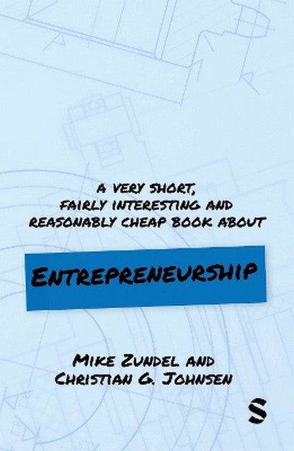 A Very Short, Fairly Interesting and Reasonably Cheap Book About Entrepreneurship