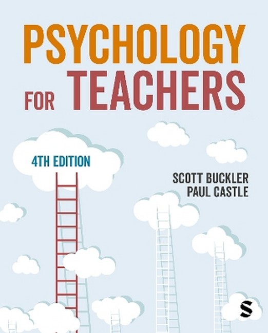 Psychology for Teachers 4/e