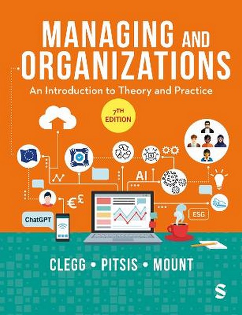 Managing and Organizations 7/e