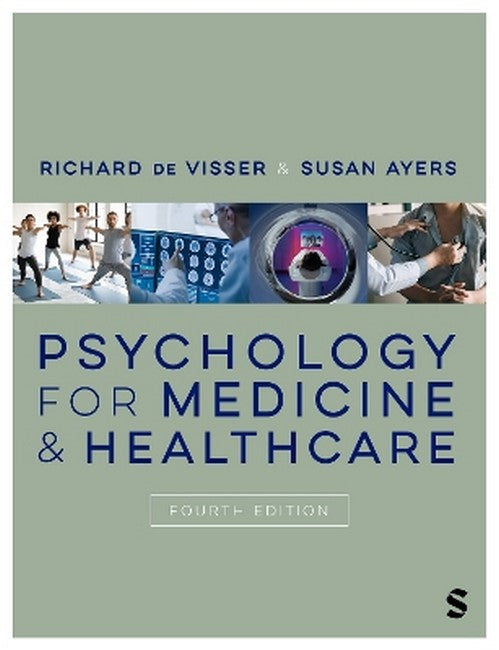 Psychology for Medicine and Healthcare 4/e