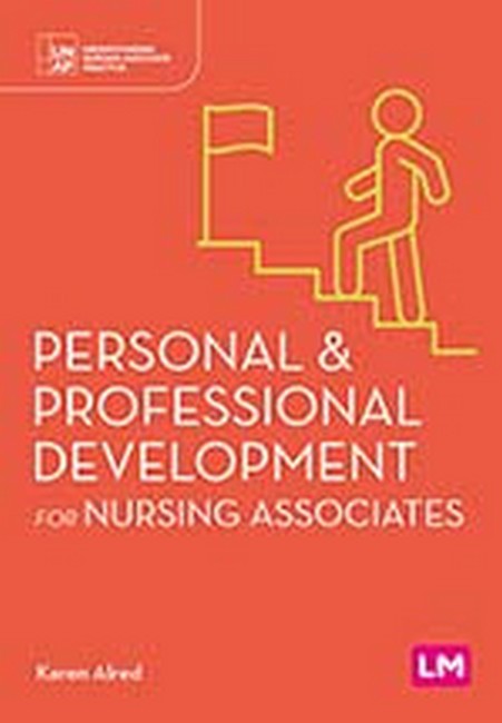 Personal and Professional Development for Nursing Associates
