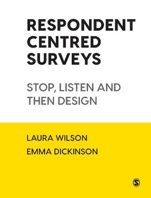 Respondent Centred Surveys