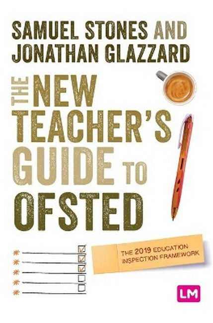 The New Teacher's Guide to OFSTED