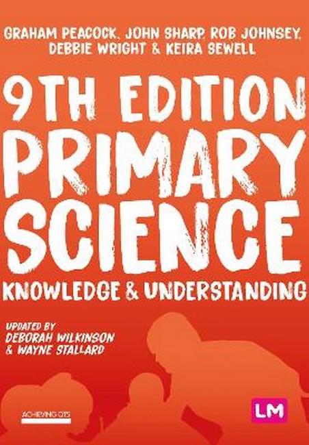 Primary Science: Knowledge and Understanding 9/e