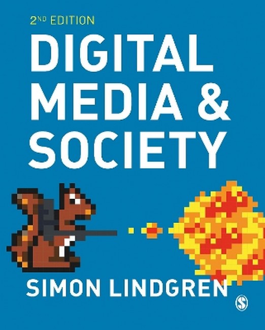 Digital Media and Society 2/e