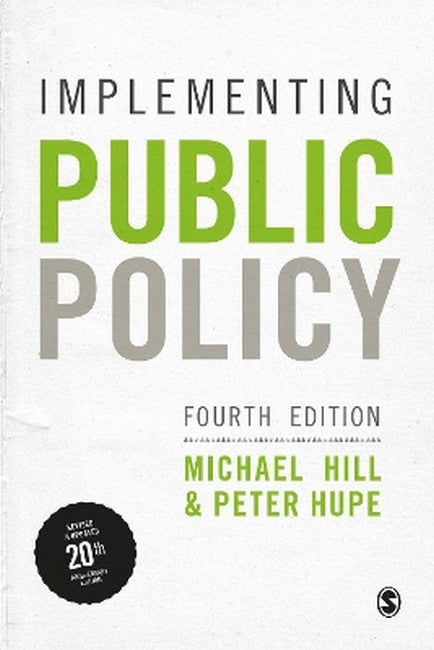 Implementing Public Policy 4/e