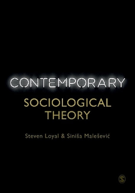 Contemporary Sociological Theory