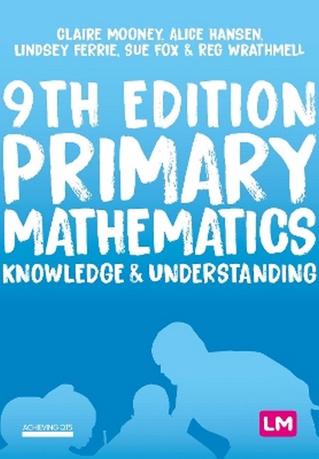 Primary Mathematics: Knowledge and Understanding 9/e