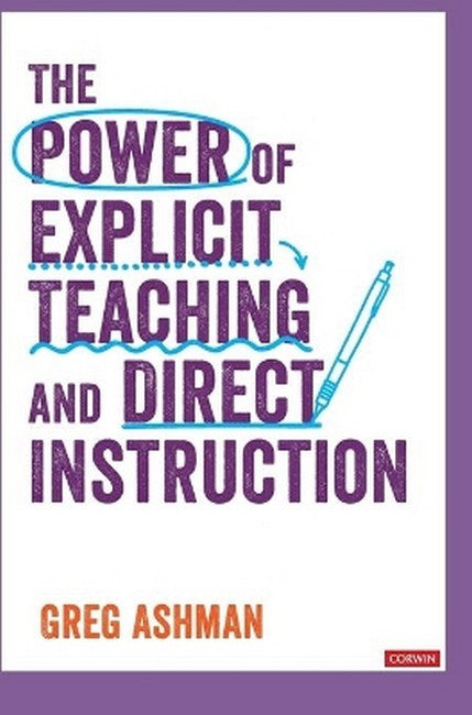 The Power of Explicit Teaching and Direct Instruction