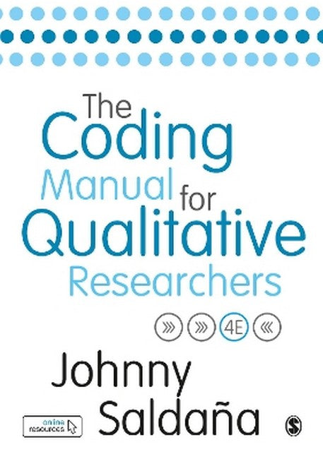 The Coding Manual for Qualitative Researchers 4/e