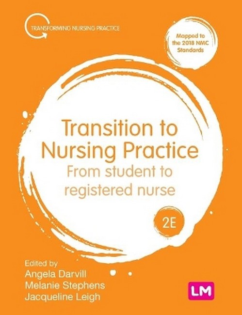 Transition to Nursing Practice 2/e