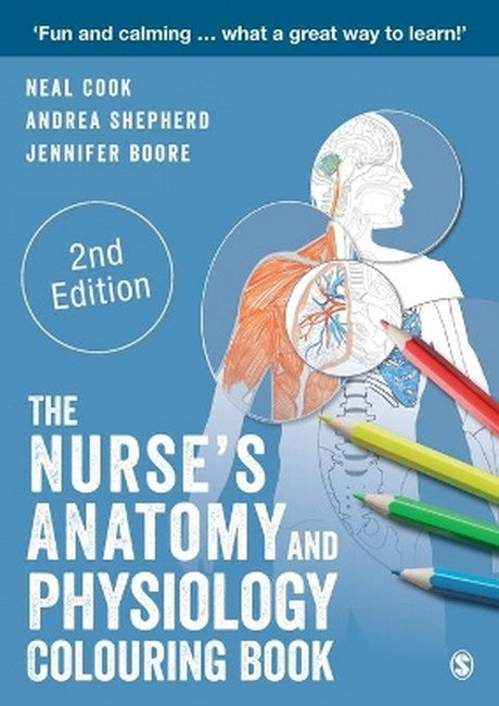 The Nurse's Anatomy and Physiology Colouring Book 2/e