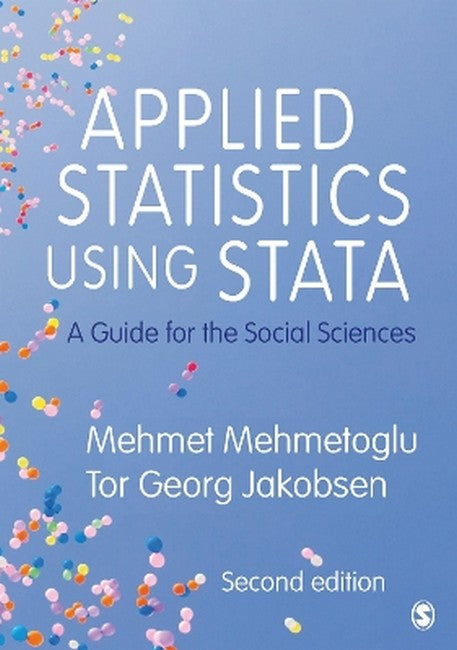 Applied Statistics Using Stata 2/e