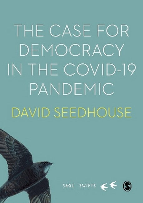 The Case for Democracy in the COVID-19 Pandemic