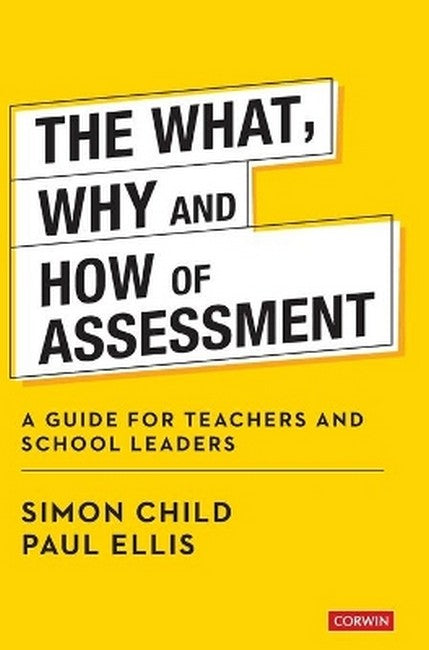 The What, Why and How of Assessment