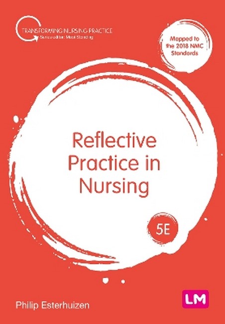 Reflective Practice in Nursing 5/e