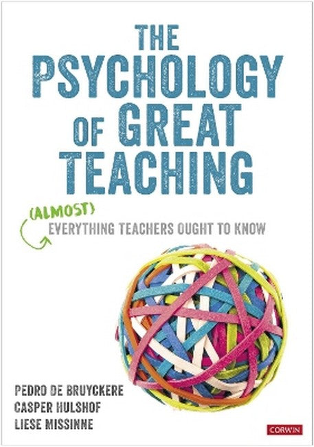 The Psychology of Great Teaching