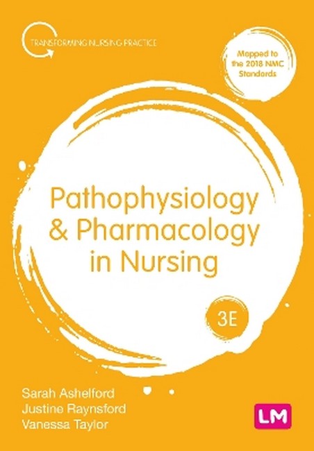 Pathophysiology and Pharmacology in Nursing 3/e