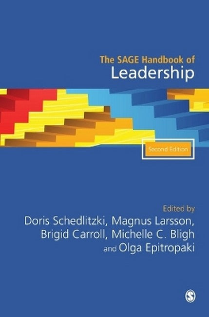 The SAGE Handbook of Leadership 2/e