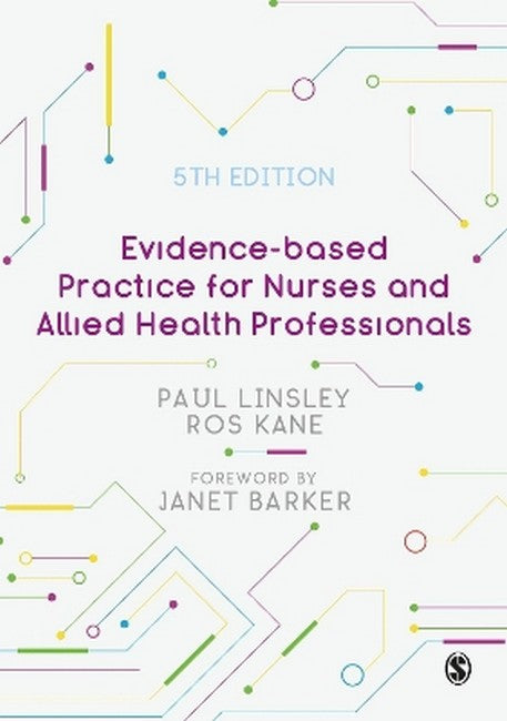 Evidence-based Practice for Nurses and Allied Health Professionals 5/e