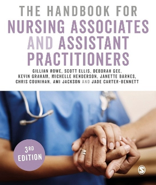 The Handbook for Nursing Associates and Assistant Practitioners 3/e