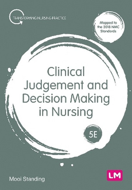 Clinical Judgement and Decision Making in Nursing 5/e