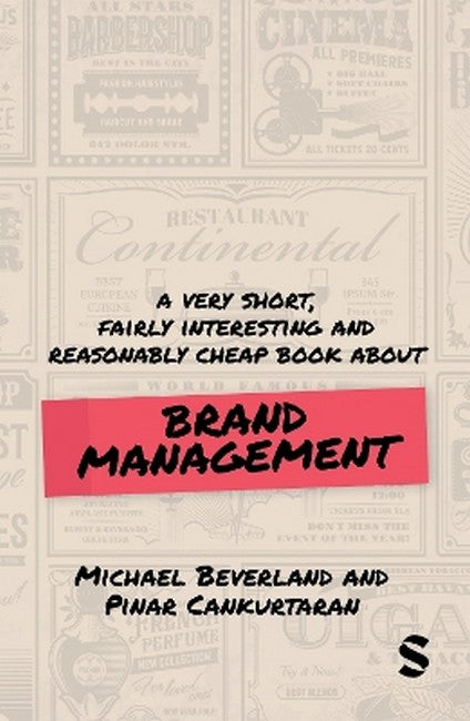 A Very Short, Fairly Interesting and Reasonably Cheap Book about Brand Management