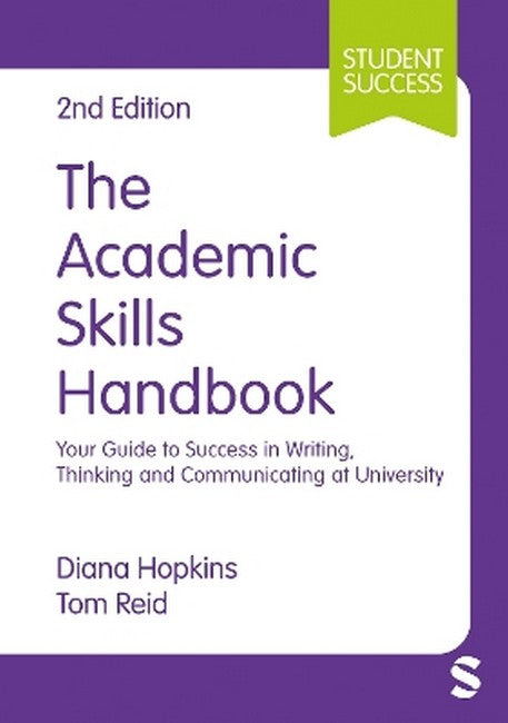 The Academic Skills Handbook 2/e